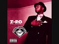 Z-ro-King Of Da Ghetto