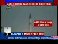 Agni-II missile fails to clear night trial - News