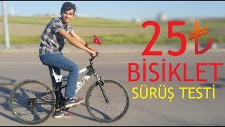 25TLlik Bisikletin Sürüş Testi