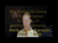 Do Bioidental Hormones Work Better With Rhythmic Dosing?