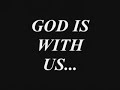 i will be still and know YOU are GOD