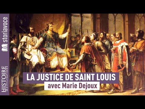 La Justice de Saint Louis. Dans l’ombre du chêne, avec Marie Dejoux