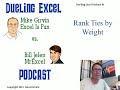 Mr Excel&excelisfun Trick 91: Rank Scores, But If Tie Award Highest Rank To The Largest Weight