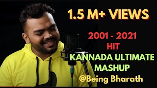 Kannada Ultimate Mashup 2001-2021 (Mashup by Being