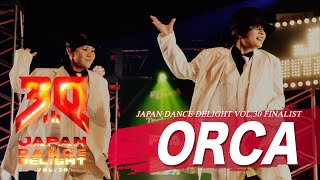 ORCA (楓, ジャックジャック) – JAPAN DANCE DELIGHT VOL.30 FINAL
