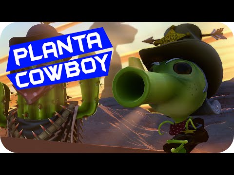 Planta Cowboy - Plants Vs Zombies Garden Warfare