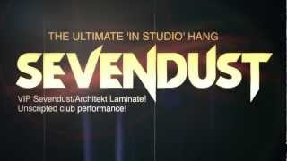 Sevendust Exclusive Studio Hang
