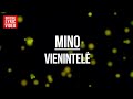 Mino - Vienintelė