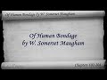 Chs 102-104 - Of Human Bondage by W. Somerset Maugham