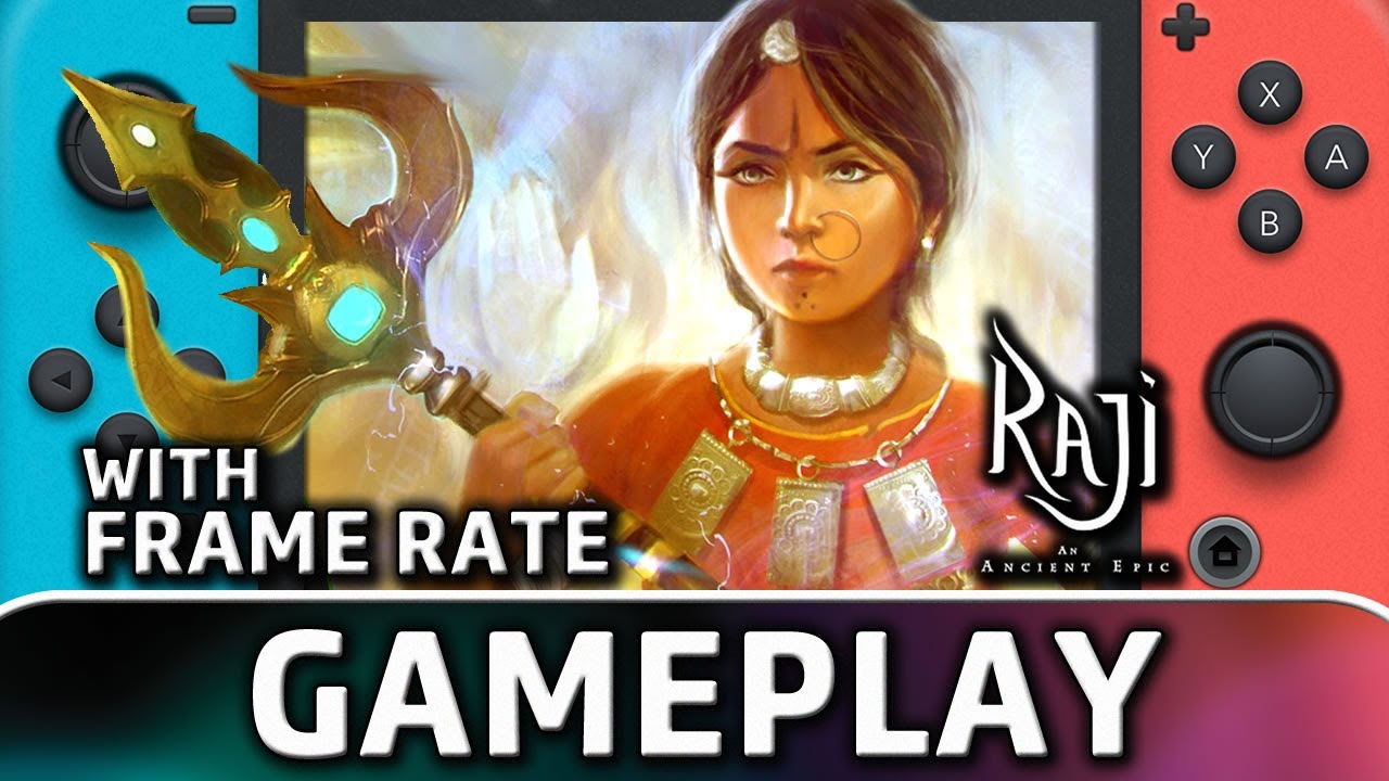 Raji: An Ancient Epic | Nintendo Switch Gameplay and Frame Rate