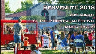 ST PHILLIP NERI ITALIAN FESTIVAL IS MAY 17TH, 18TH, AND 19TH, 2018
