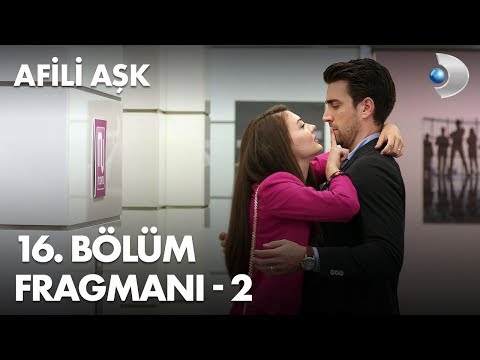 Afili Aşk 16. Bölüm 2. Fragmanı                                                                                                                                                                                                                           