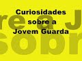 jovem guarda   curiosidades   programa 4
