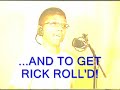 Chocolate Rain Rick Roll Version
