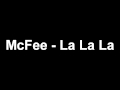McFee - La La La