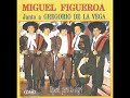 miguel figueroa junto a gregorio de la vega,cantor de tarrago ros. disco esper� pero lo logr�.