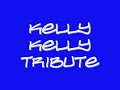 Kelly Kelly Tribute