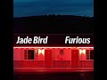Jade Bird Furious Promo