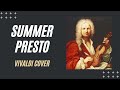 videos de Vivaldi - Summer Presto by Luis moreno