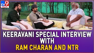 Keeravani Special Interview With Ram Charan And NTR | Rajamouli | RRR