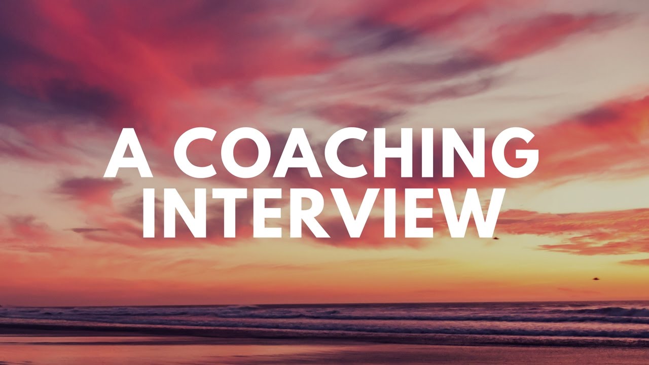 Coaching Interview