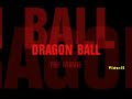 dragon ball   the movie  2008 