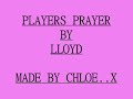 players prayer - lloyd