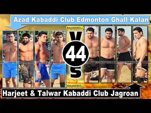 Azad Kabaddi Club edmonton Vs Harjeet & Talwar Kabaddi Club Jagroan (Tungwali Bathinda)