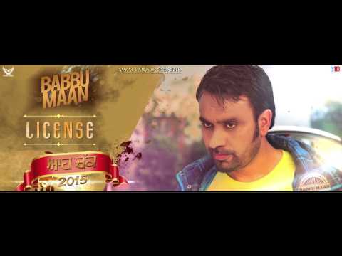 Babbu Maan New Song Licence
