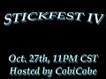 Stickfest IV: The Best Yet
