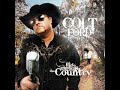 Dirt Road Anthem - Colt Ford