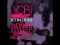 Yobi Set In Stone (Remix) Official Music Video and Lyrics