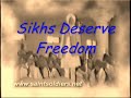 Sikhs Deserve Freedom - Khalistan Is Our Right