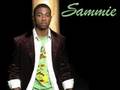 Sammie - Choose me