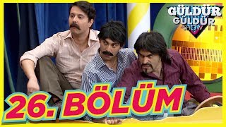 güldür güldür show 26. bölüm tek parça full hd güldür güldür show 26. bölüm tek parça full hd