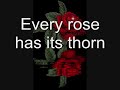 Poison - Every Rose Has Its Thorn Lyrics Poison - Every Rose Has Its Thorn Lyrics