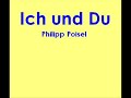 Philipp Poisel - Ich und Du Philipp Poisel - Ich und Du