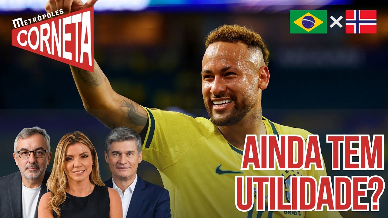 BRASIL X NORUEGA: NEYMAR ENTRA EM CAMPO? MARÍLIA, PIPERNO E MORELLI ANALISAM PROVEITO DO JOGADOR
