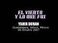 Yahir Duran - EL VIENTO Y LO QUE FUI OCT