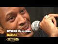 BYOBB Presents: Batiste (Table Talk) - Part II