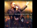 es por ti    marcos witt