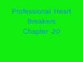 Professional HeartBreakers Chapter 20