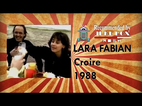 Lara Fabian - Croire 1988