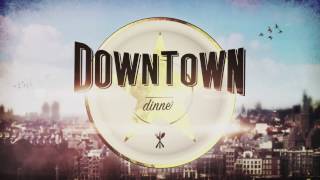 EO - Downtown Dinner Teaser (Nabewerking)