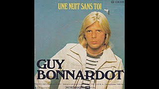 Guy Bonnardot - Une nuit sans toi (1976)