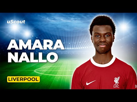How Good Is Amara Nallo at Liverpool?