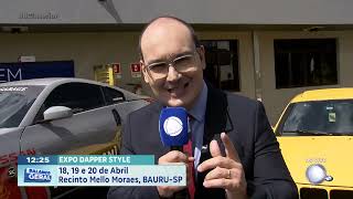 Expo Dapper Style: 18, 19 e 20 de abril no Recinto Mello Moraes, Bauru