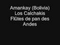 Amankay - Los calchakis