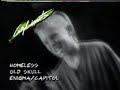 Homeless (Old Skull)