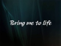 Bring me to life- Evanescence